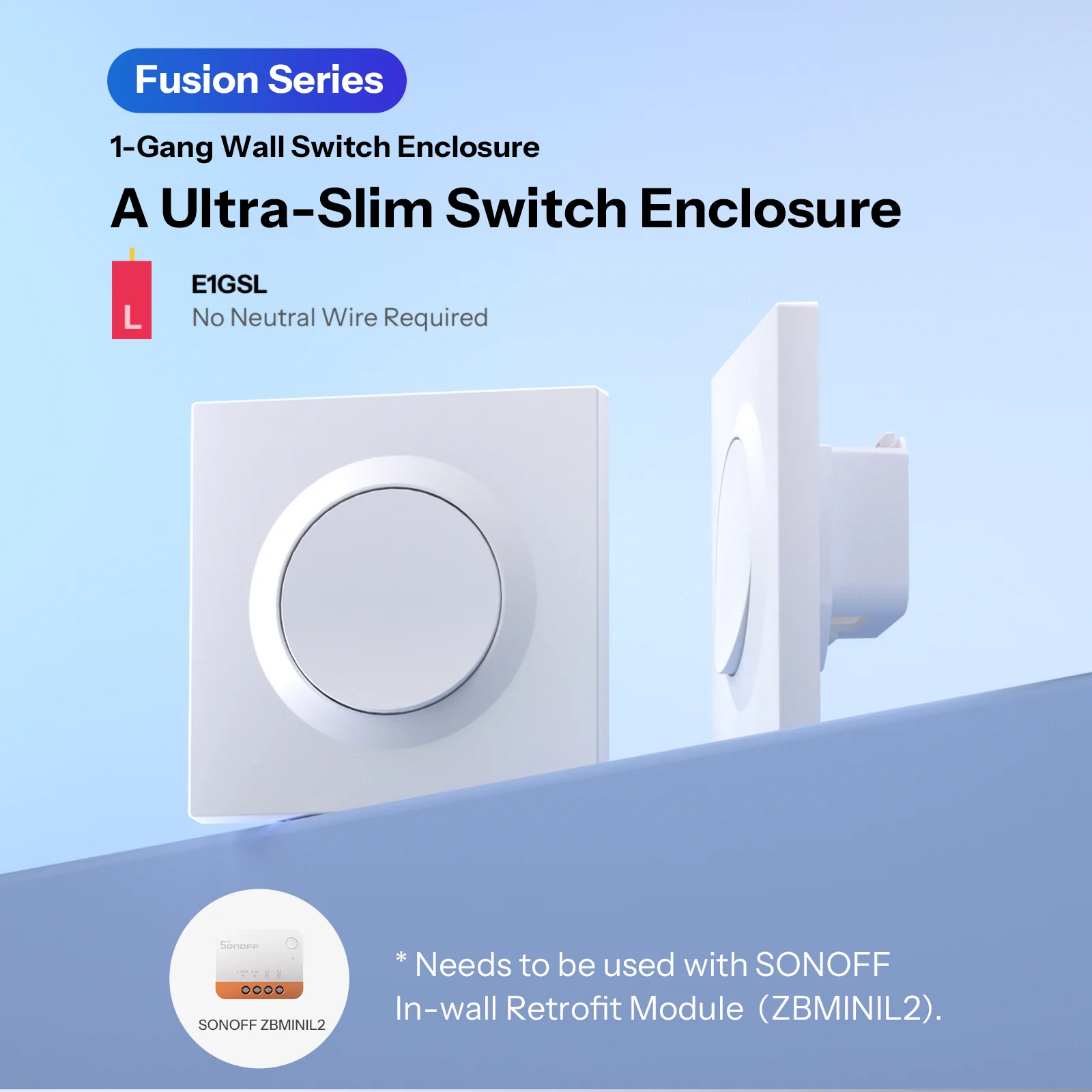SONOFF Fusion Series 1-Gang Wall Switch Enclosure | E1GS/E1GSL - Image 5